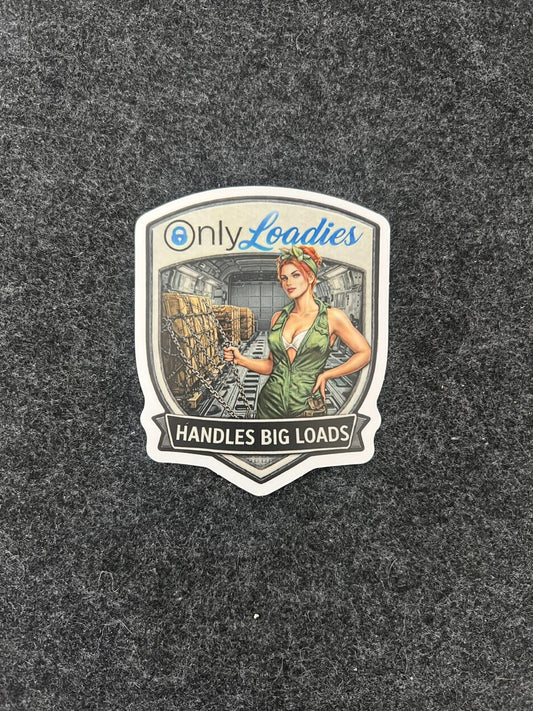 Only Loadies Sticker